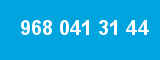 968 041 31 44